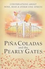 Pina Colada's and the Pearly Gates