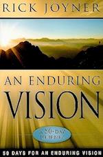 An Enduring Vision: A 50-Day Journey 