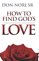 How To Find God's Love