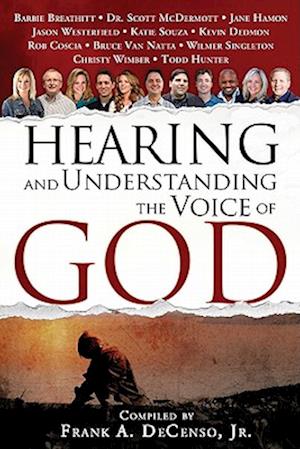 Hearing and Understanding the Voice of God