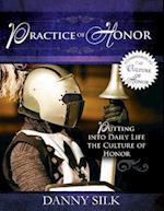 The Practice of Honor