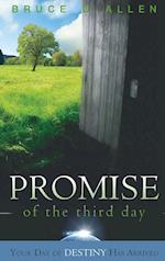 The Promise of the Third Day