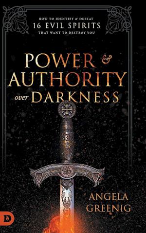 Power and Authority Over Darkness