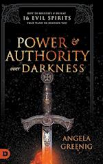 Power and Authority Over Darkness