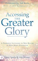Accessing the Greater Glory