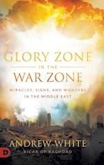 Glory Zone in the War Zone