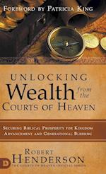 Unlocking Wealth from the Courts of Heaven