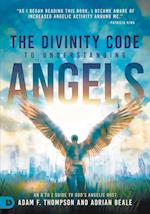 The Divinity Code to Understanding Angels