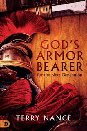 God's Armor Bearer for the Next Generation