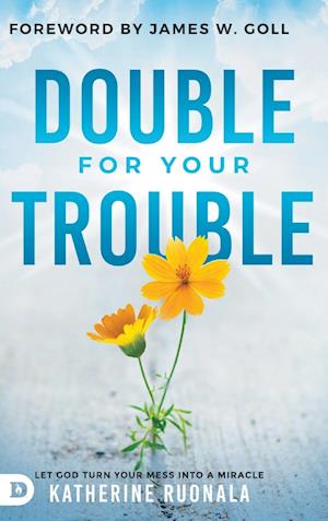 Double for Your Trouble