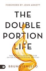 The Double Portion Life