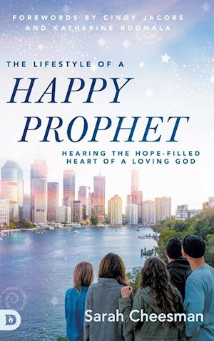 The Lifestyle of a Happy Prophet