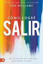 Cómo Logré Salir