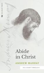 Abide in Christ (Sea Harp Timeless series) 