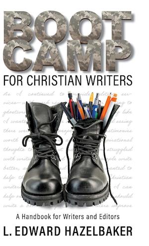 Boot Camp for Christian Writers