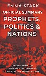 The Official Summary for Prophets, Politics, and Nations