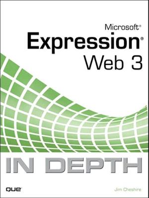 Microsoft Expression Web 3 In Depth