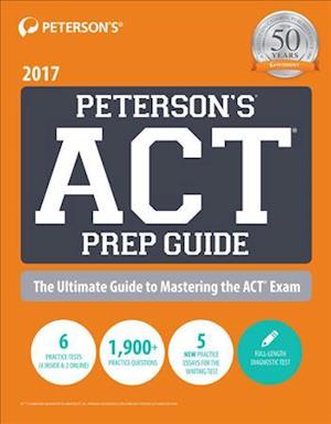 Peterson's ACT Prep Guide 2017