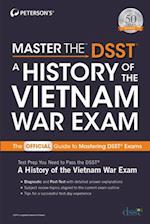 Master the Dsst a History of the Vietnam War Exam