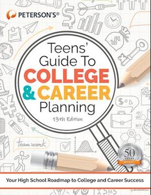 Teens' Guide to College and Career Planning