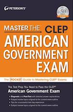 Master The(tm) Clep(c) American Government Exam