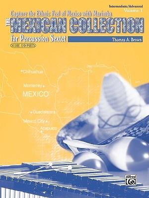 The Mexican Collection