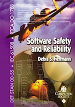 Software Safety and Reliability – Techniques, Approaches and Standards of Key Industrial Sectors