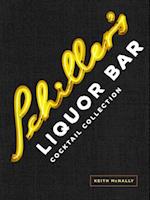 Schiller's Liquor Bar Cocktail Collection