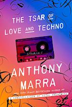 The Tsar of Love and Techno