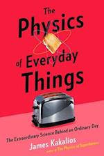 The Physics of Everyday Things