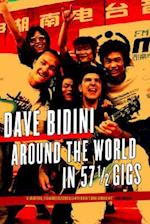 Around the World in 57 1/2 Gigs