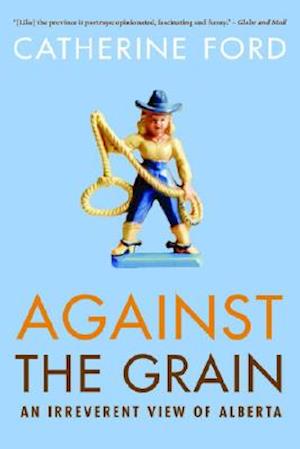 Against the Grain