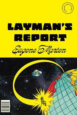 Layman's Report