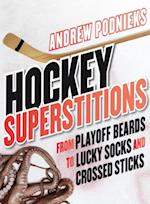 Hockey Superstitions
