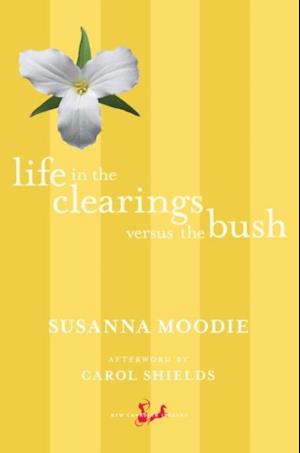 Life in the Clearings versus the Bush