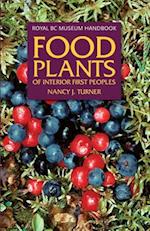 Turner, N: Food Plants of Interior First Peoples