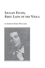 Lillian Fuchs, First Lady of the Viola