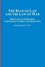 The Rule of Law and the Law of War