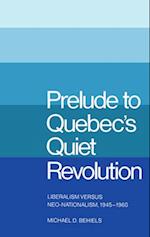Prelude to Quebec's Quiet Revolution