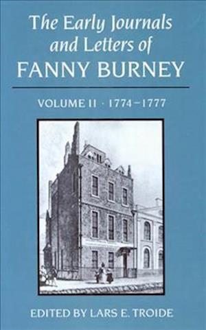 The Early Journals and Letters of Fanny Burney