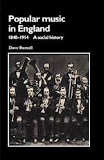 Popular Music in England, 1840-1914