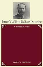 James's Will-To-Believe Doctrine