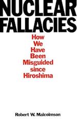 Nuclear Fallacies