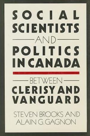 Social Scientists and Politics in Canada