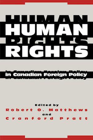 Human Rights in Canadian Foreign Policy