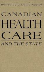 Canadian Health Care and the State