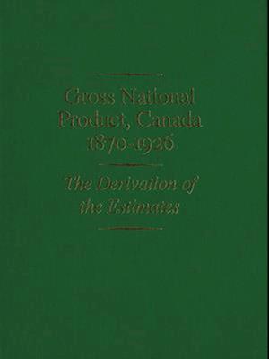 Gross National Product, Canada, 1870-1926