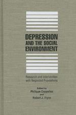 Depression and the Social Environment