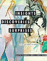 Insights, Discoveries, Surprises