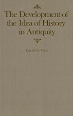 The Development of the Idea of History in Antiquity